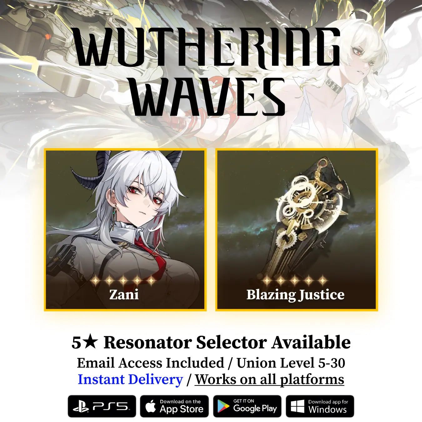 Zani with Blazing Justice Starter Reroll Account WUWA