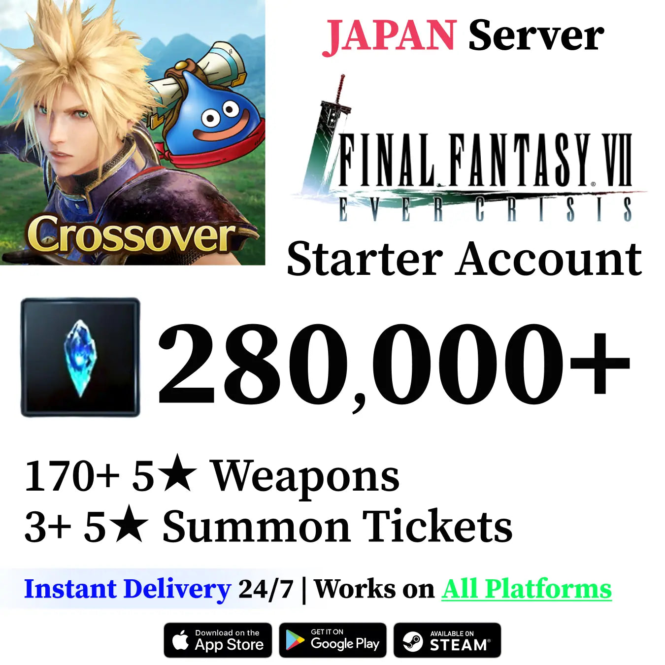 FF7 Ever Crisis Starter 260K–280K Blue Crystals (Japan)