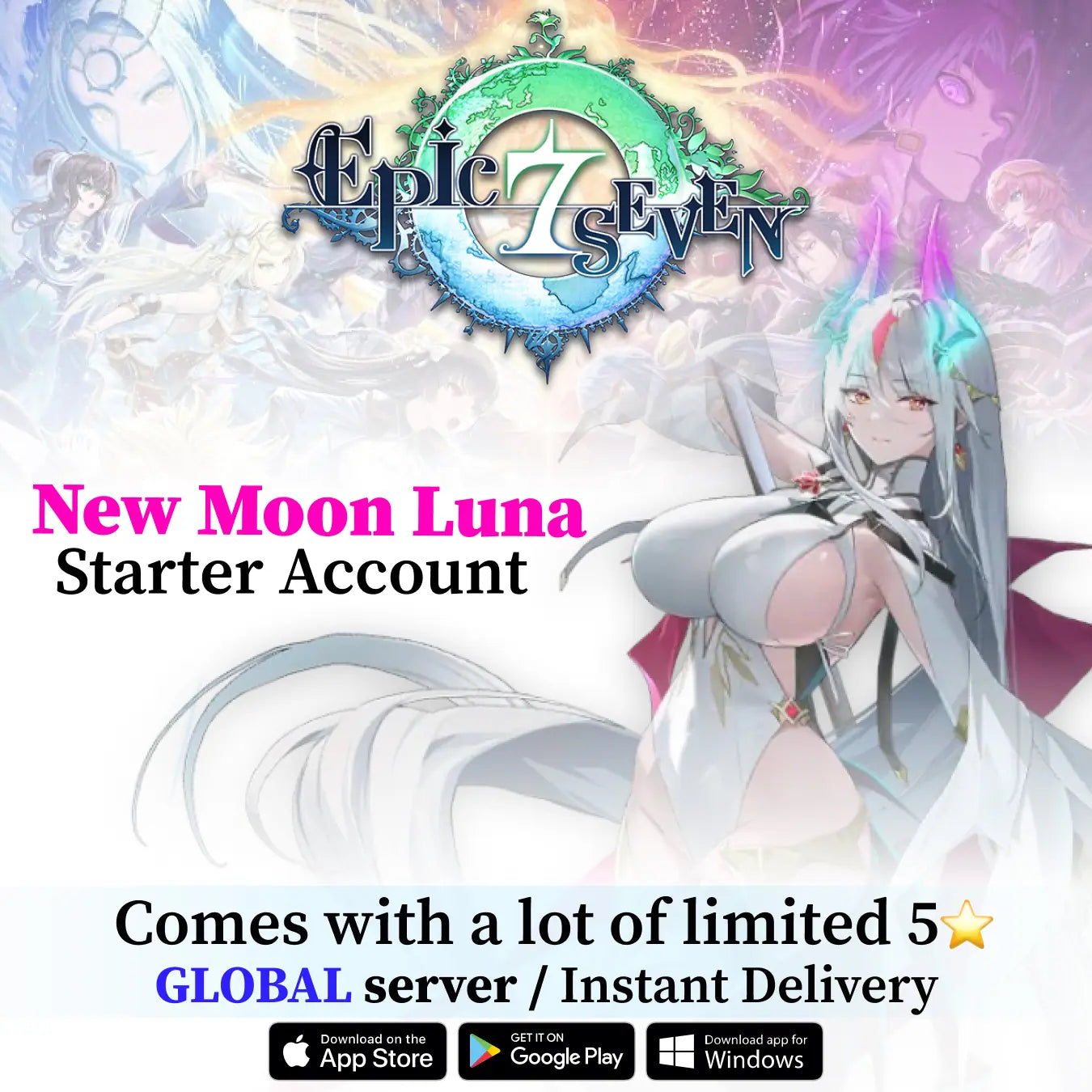 New Moon Luna Epic Seven Starter Account
